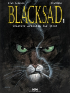 Blacksad 1.Cilt ( Karton Kapak ) - Gölgeler Arasında Bir Yerde