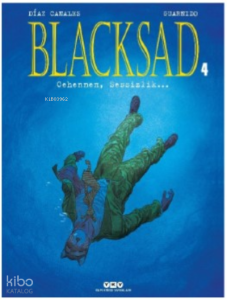 Blacksad 4 – Cehennem, Sessizlik…