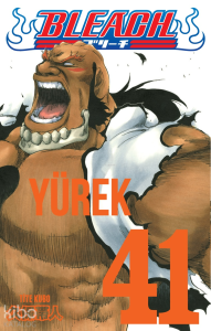 Bleach ;Yürek (41.Cilt)