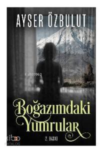 Boğazımdaki Yumrular