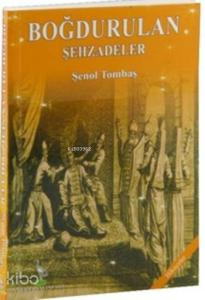 Boğdurulan Şehzadeler