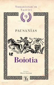 Boiotia;Yunanistan'ın Tasviri 9. Kitap
