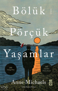 Bölük Pörçük Yaşamlar