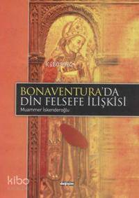 Bonaventura´da Din-felsefe İlişkisi