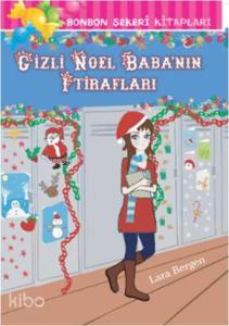Bonbon Şekeri 22 - Gizli Noel Babanın İtirafları