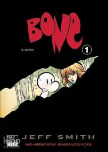 Bone 1; Vadi - Birinci Kitap: Boneville'den Çıkış