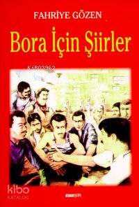 Bora İçin Şiirler