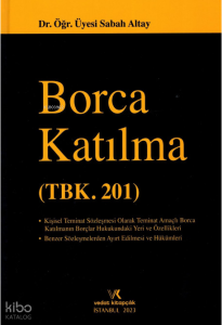 Borca Katılma (TBK. 201)