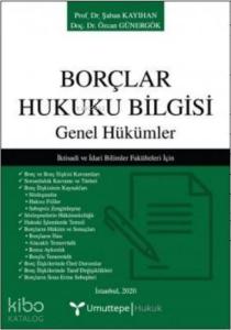 Borçlar Hukuku Bilgisi; Genel Hükümler