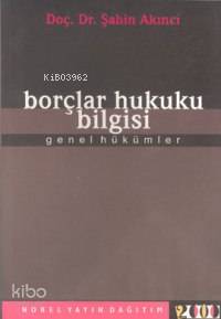 Borçlar Hukuku Bilgisi