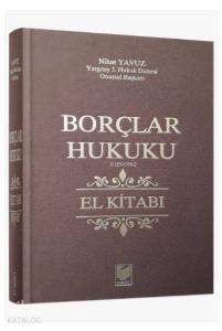 Borçlar Hukuku El Kitabı