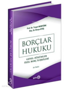 Borçlar Hukuku Genel Hükümler, Özel Borç İlişkileri