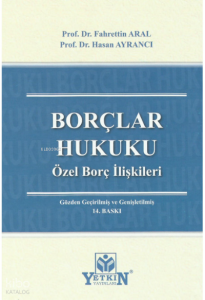 Borçlar Hukuku Özel Borç İlişkileri