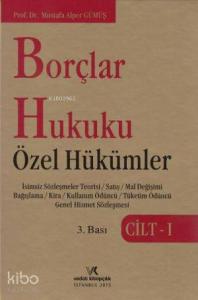 Borçlar Hukuku Özel Hükümler Cilt 1