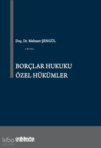 Borçlar Hukuku Özel Hükümler