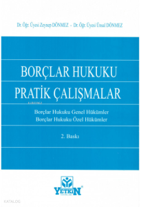 Borçlar Hukuku Pratik Çalışmalar