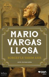 Borges’le Yarım Asır