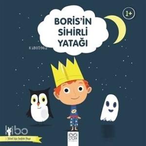 Boris'in Sihirli Yatağı - Güzel Uyu Sağlıklı Büyü