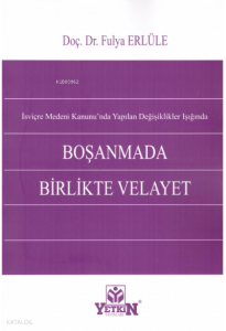 Boşanmada Birlikte Velayet
