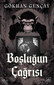 Boşluğun Çağrısı