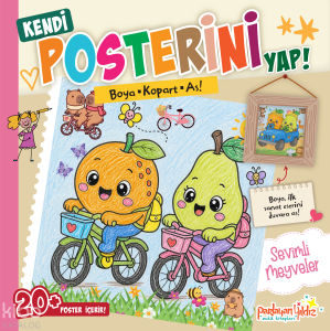 Boya Kopart As! Sevimli Meyveler;Kendi Posterini Yap!