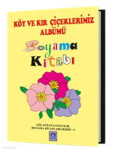 Boyama Kitabı Köy ve Kır Çiçeklerimiz