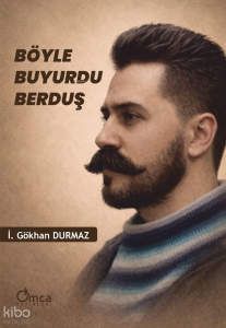 Böyle Buyurdu Berduş