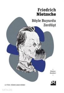 Böyle Buyurdu Zerdüşt