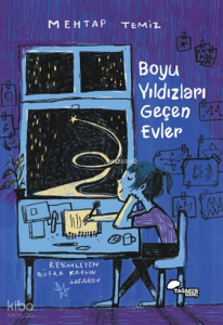 Boyu Yıldızları Geçen Evler