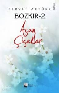 Bozkır-2 Açan Çiçekler