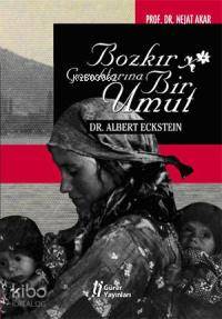 Bozkır Çocuklarına Bir Umut Dr. Albert Eckstein