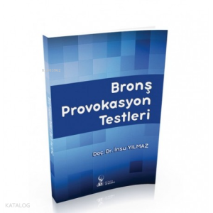 Bronş Provakosyon Testleri