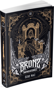 Bronz 3: İmparatoriçe