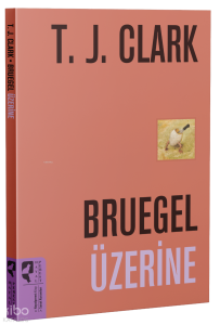 Bruegel Üzerine