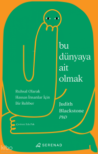 Bu Dünyaya Ait Olmak