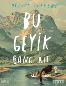 Bu Geyik Bana Ait