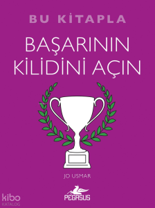 Bu Kitapla Başarının Kilidini Açın