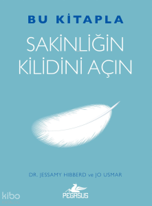 Bu Kitapla Sakinliğin Kilidini Açın