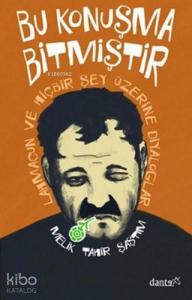 Bu Konuşma Bitmiştir