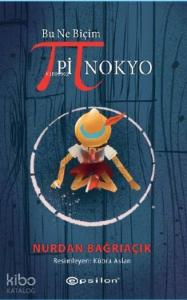 Bu Ne Biçim Pinokyo