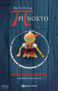 Bu Ne Biçim Pinokyo