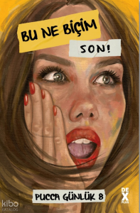 Bu Ne Biçim Son;Pucca Günlük 8