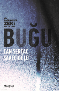 Buğu  ;Bir Başkomiser Zeki Polisiyesi