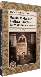 Bugünün Meşhur Huffazı Kiramı ve Mevlidhanları (1906-1972)