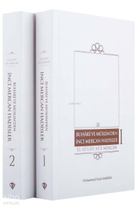 Buhari Ve Müslimden İnci Mercan Hadisler El Lü'lüü Vel Mercan Fi Ma İttefeka Aleyhi'ş - Şeyhan;Türkçe Metin İki Kitap  “ Karton Kapak ”