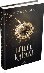 Bülbül Kapanı 4  (Ciltli)