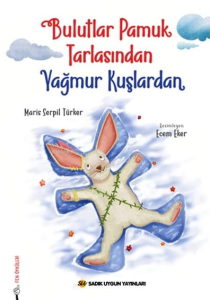Bulutlar Pamuk Tarlasından Yağmur Kuşlardan