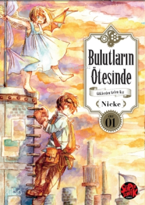 Bulutların Ötesinde- Göklerden Gelen Kız 1