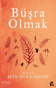 Büşra Olmak