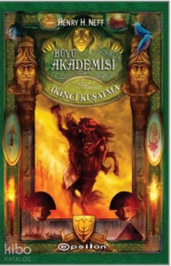 Büyü Akademisi; İkinci Kuşatma